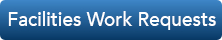 Facilities Work Request